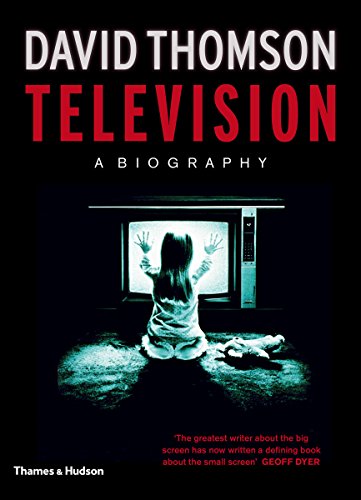 Television: A Biography